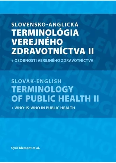 Slovensko-anglická terminológia verejného zdravotníctva II.