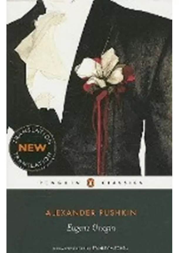 Alexander Sergejevič Puškin - Eugene Onegin - A Novel in Verse