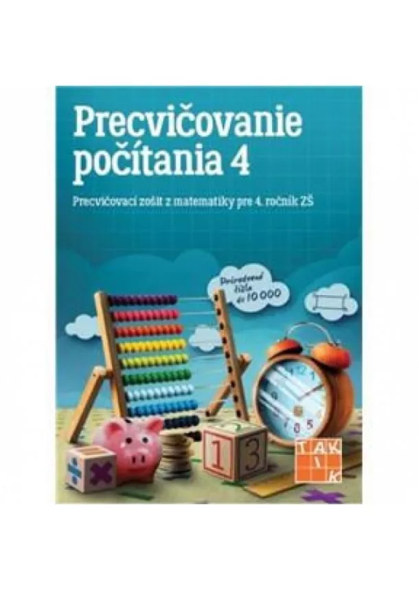 Kolektív autorov - Precvičovanie počítania pre 4.ročník ZŠ