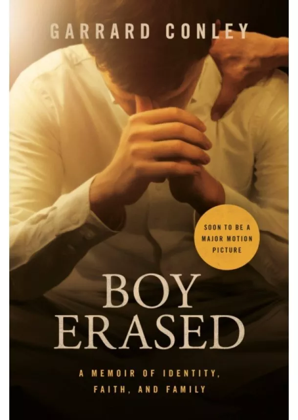 Garrard Conley - Boy Erased Movie Tie-In