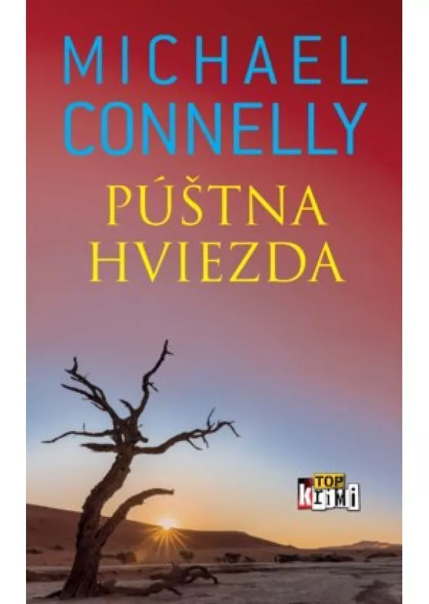 Michael Connelly - Púštna hviezda