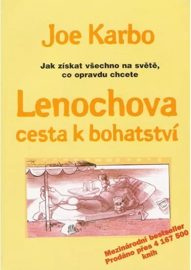 Lenochova cesta k bohatství