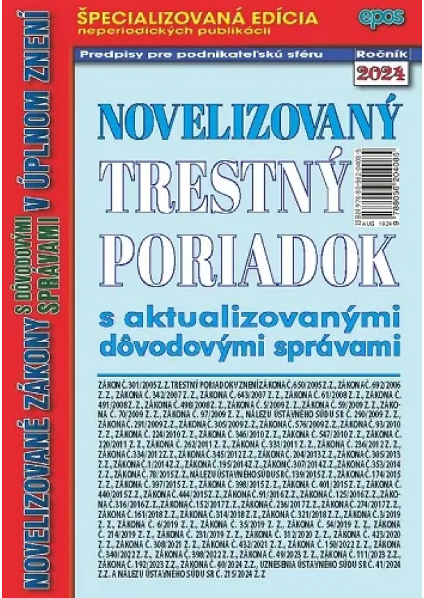 Novelizovaný Trestný poriadok - s aktualizovanými dôvodovými správami v úplnom znení, NZ 19/2024