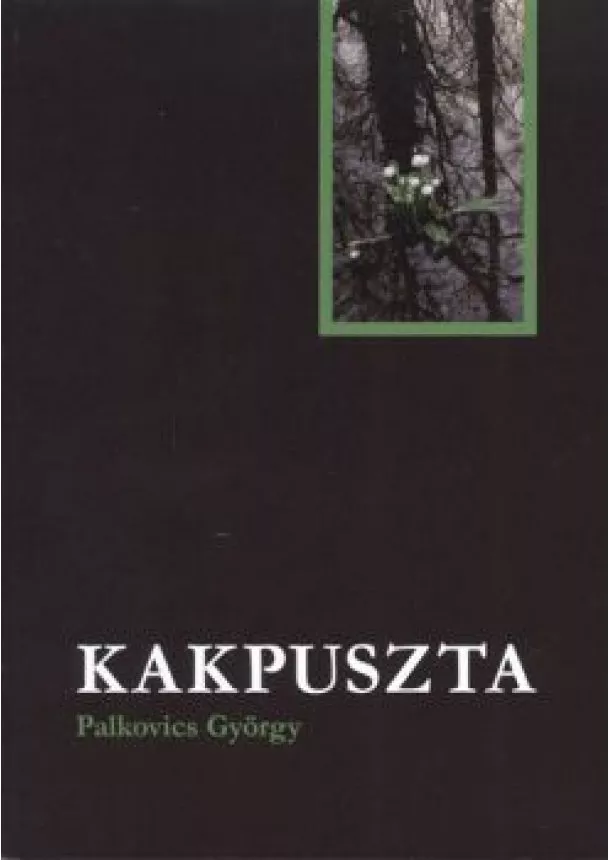 Palkovics György - Kakpuszta