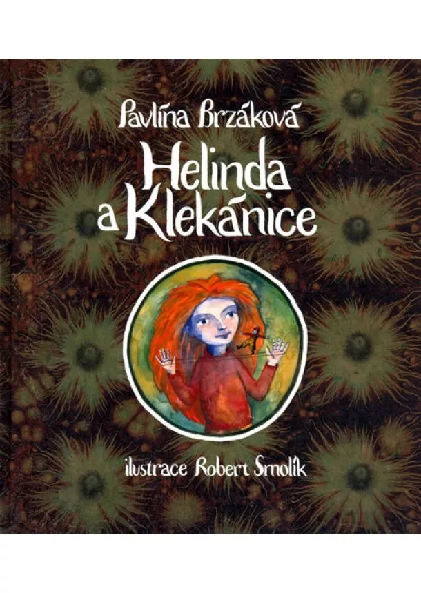 Pavlína Brzáková - Helinda a Klekánice