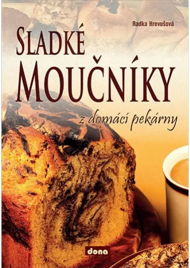 Sladké moučníky z domácí pekárny