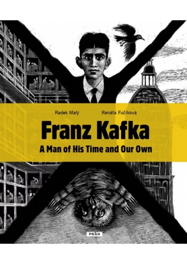 Radek Malý, Renáta Fučíková - Franz Kafka - Člověk své a naší doby (anglicky)