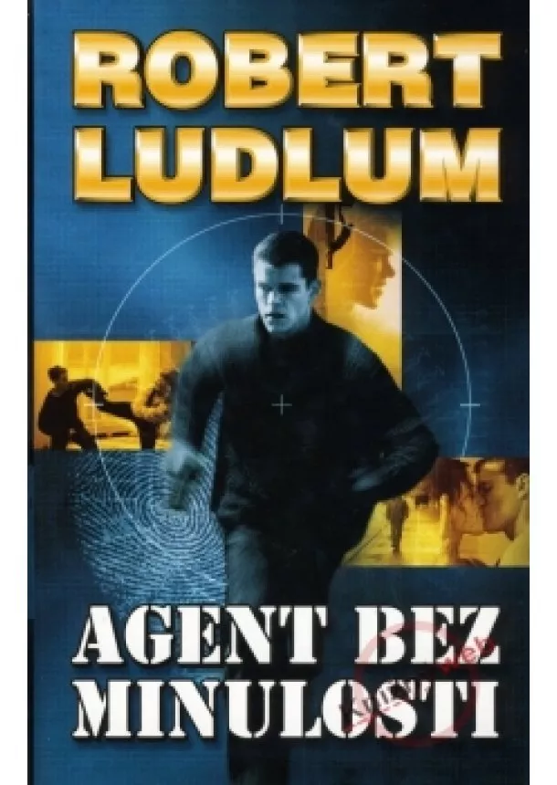 Robert Ludlum - Agent bez minulosti