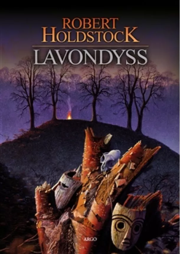 Robert Holdstock - Lavondyss