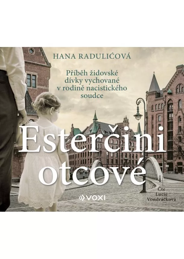 Hana Raduličová - Esterčini otcové (audiokniha)