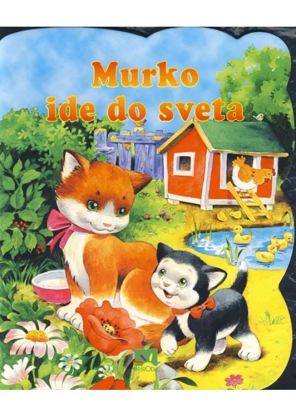 Kolektív - Murko ide do sveta