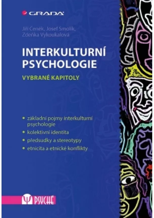 Jiří Čeněk, Josef Smolík, Zdeňka Vykoukalová - Interkulturní psychologie - Vybrané kapitoly