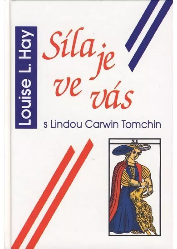 Louise L. Hay - Síla je ve vás - s Lindou Carwin Tomchin