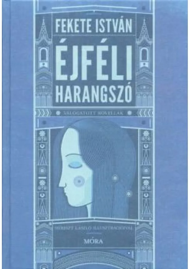 Fekete István - Éjféli harangszó - Válogatott novellák