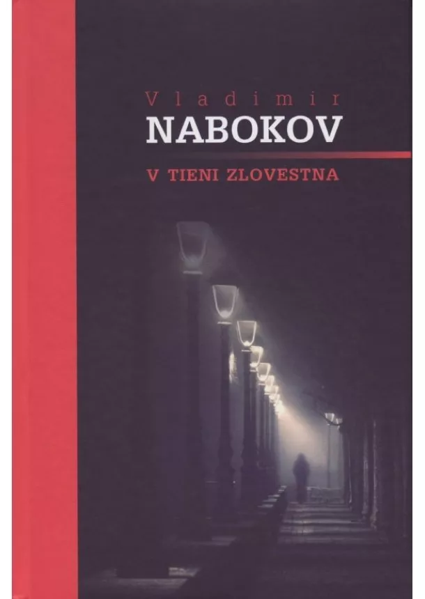 Vladimir Nabokov - V tieni zlovestna