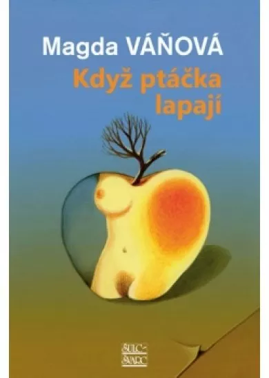 Když ptáčka lapají - 5.vydání