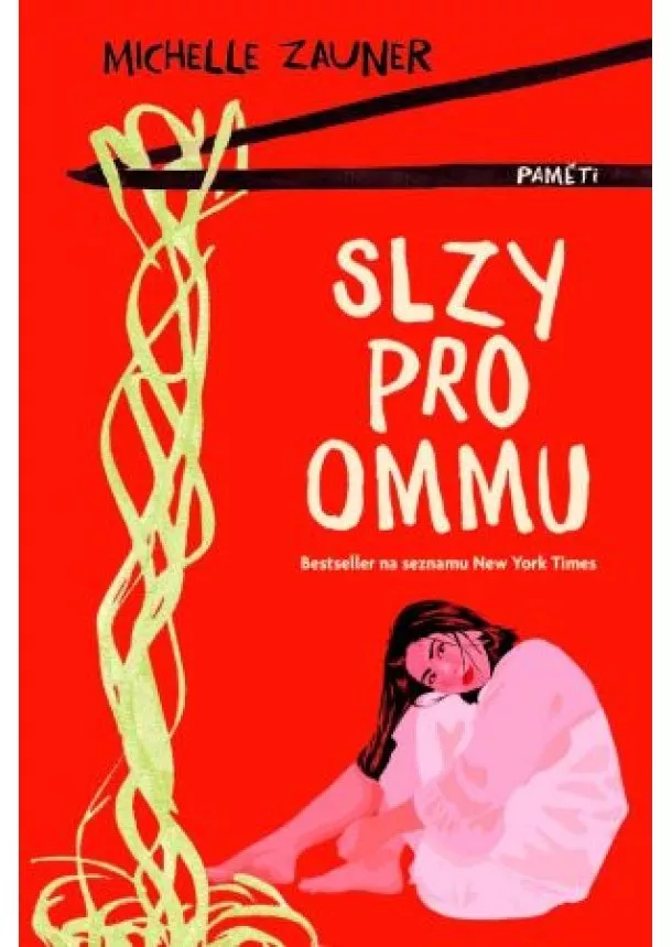 Michelle Zauner - Slzy pro Ommu