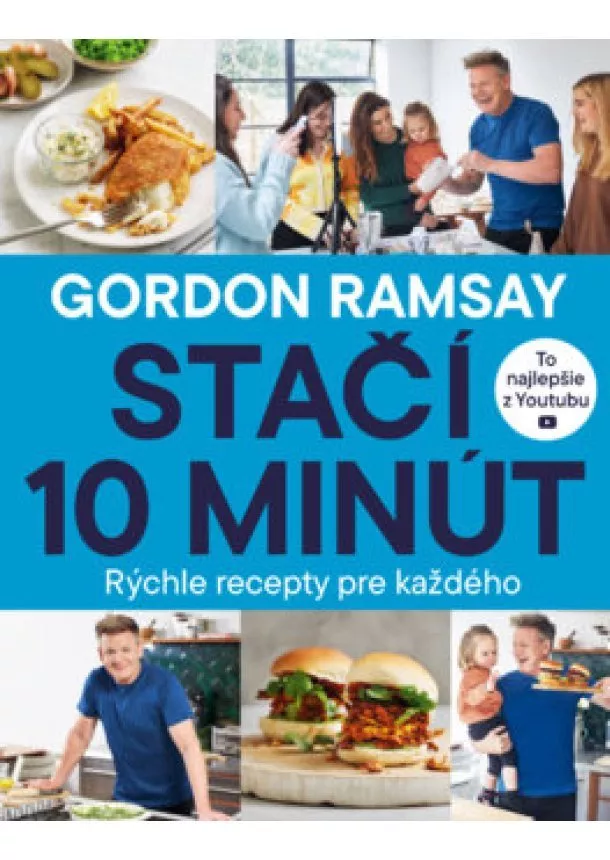 Gordon Ramsay - Stačí 10 minút