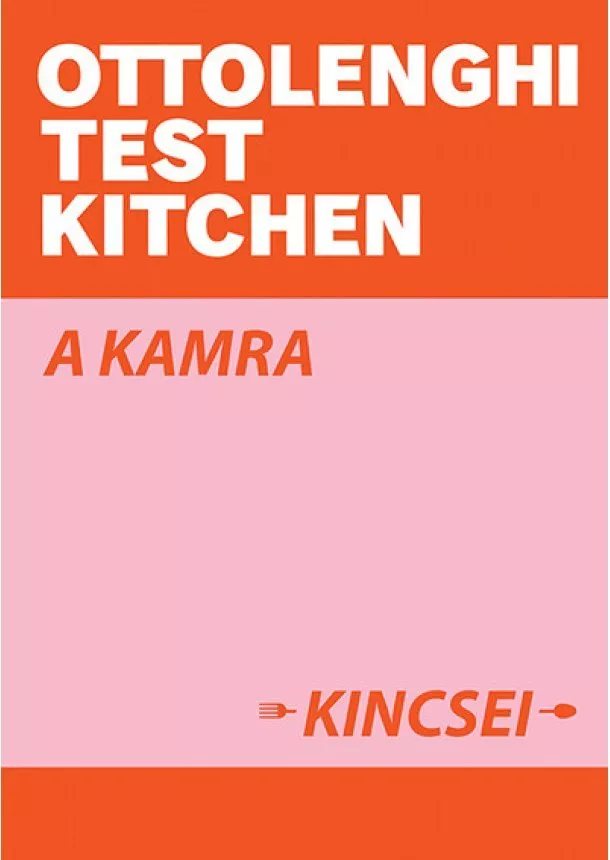 Noor Murad - Ottolenghi Test Kitchen: A kamra kincsei