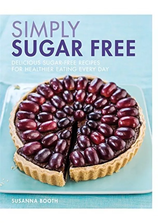 Susanna Booth - Sensationally Sugar Free