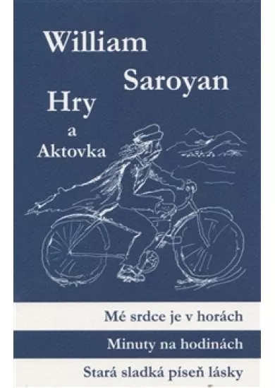 Hry a aktovka - Mé srdce je v horách, Minuty na hodinách, Stará sladká píseň lásky, Jednou kolem bloku