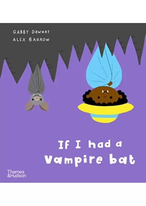 Gabby Dawnay - If I had a vampire bat