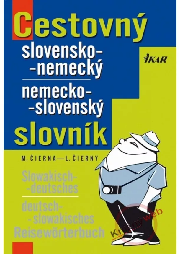 Čierna M. - Čierny L. - Cestovný S-N a N-S slovník