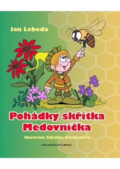 Pohádky skřítka Medovníčka