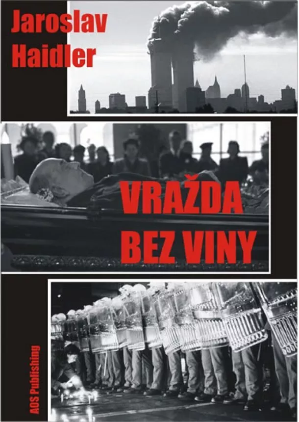 Jaroslav Haidler - Vražda bez viny