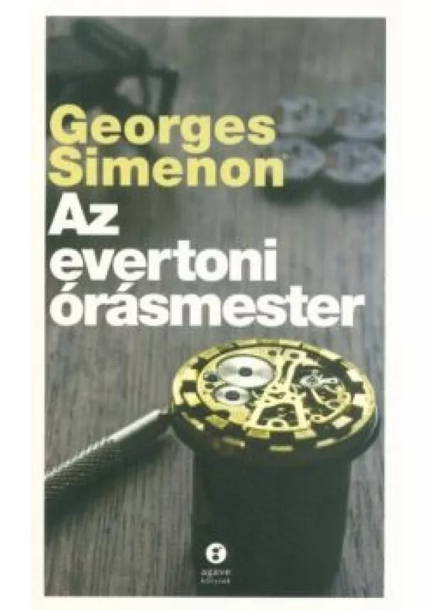 Georges Simenon - Az evertoni órásmester