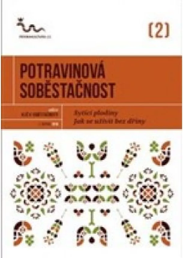 Eva Hauserová - Potravinová soběstačnost