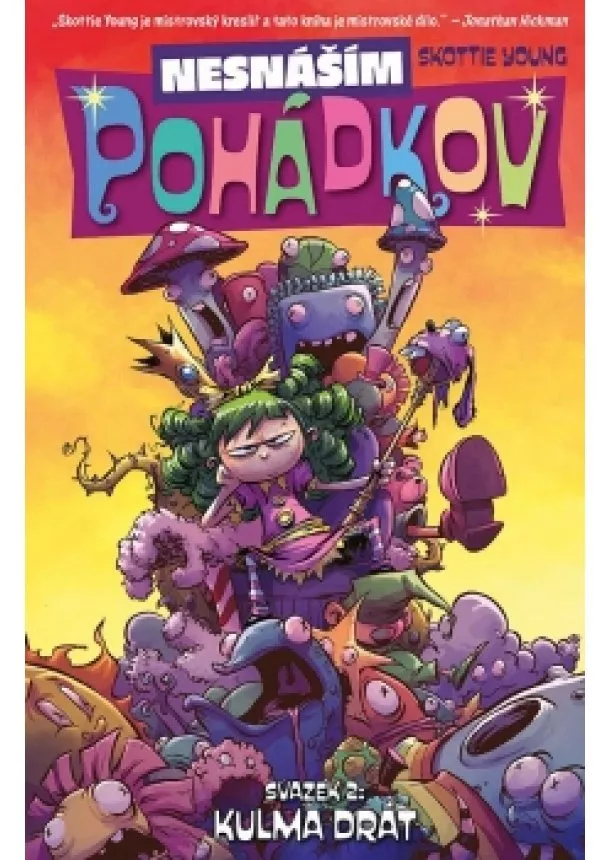 Skottie Young - Nesnáším Pohádkov 2: Kulma drát