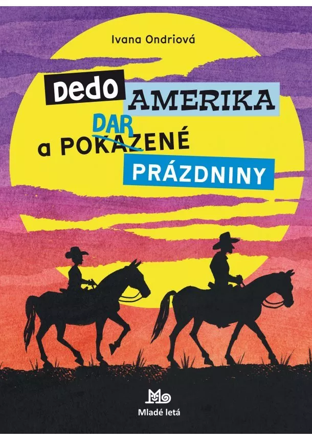 Ivana Ondriová - Dedo Amerika