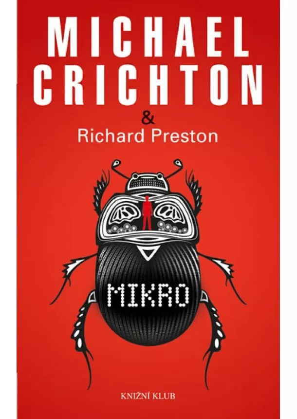 Michael Crichton, Richard Preston - Mikro