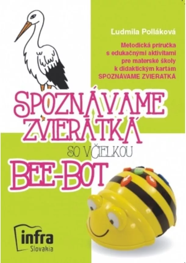 Ľudmila Polláková - Spoznávame zvieratká so včielkou Bee-Bot