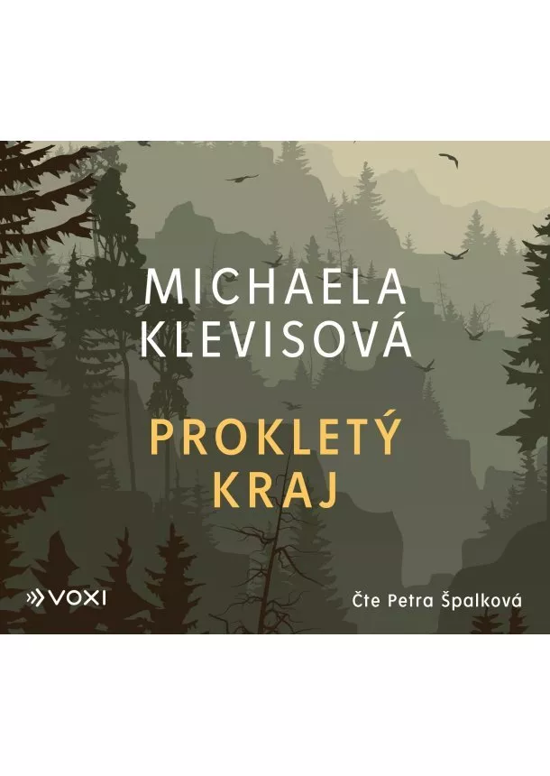 Michaela Klevisová - Prokletý kraj (audiokniha)