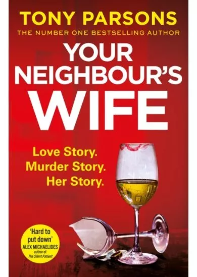 Your Neighbour’s Wife