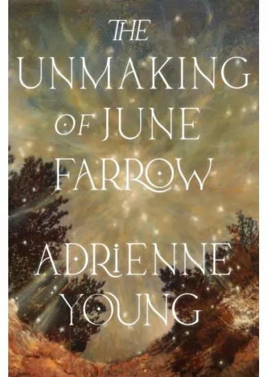 The Unmaking of June Farrow