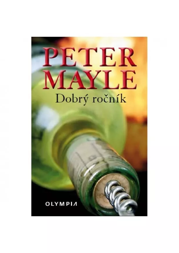 Peter Mayle - Dobrý ročník  - 2.vydání