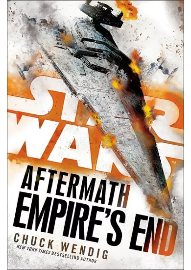 Chuck Wendig - Star Wars: Aftermath: Empire´s End