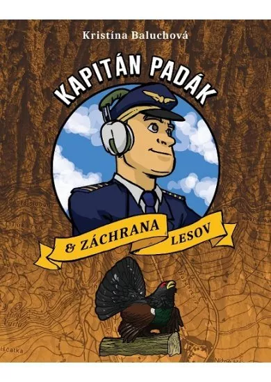 Kapitán Padák & Záchrana lesov