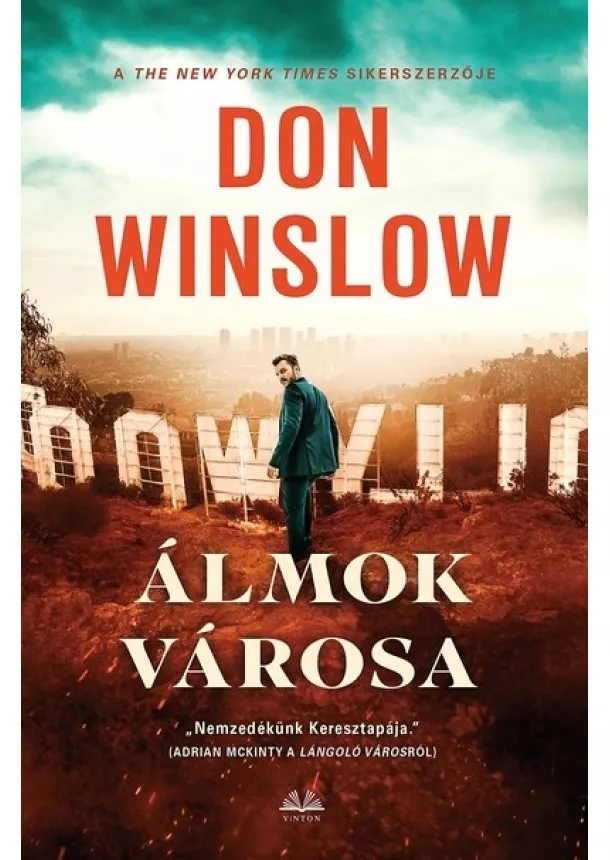 Don Winslow - Álmok városa