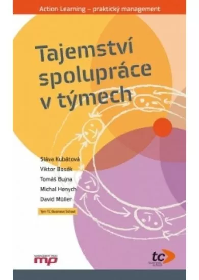 Tajemství spolupráce v týmech