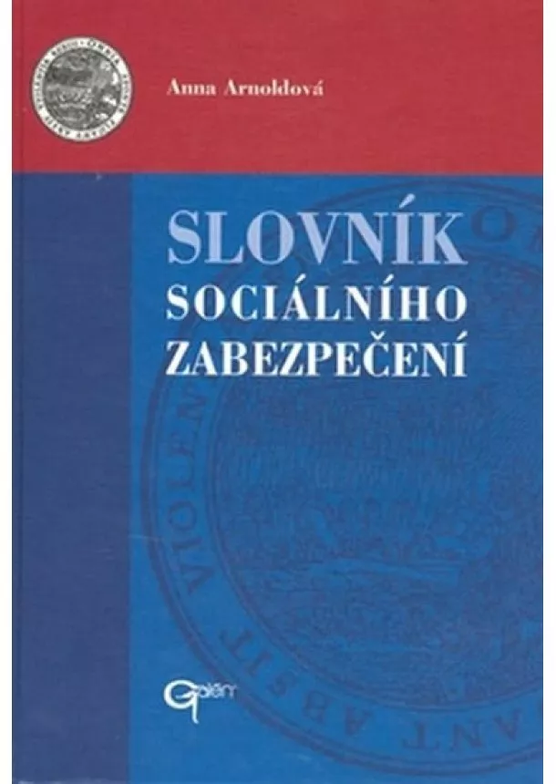 Anna Arnoldová - Slovník sociálního zabezpečení