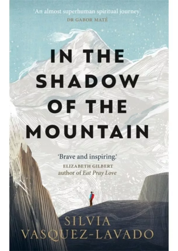 Silvia Vasquez-Lavado - In The Shadow of the Mountain