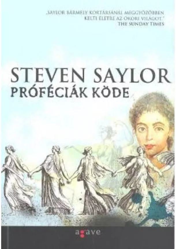 STEVEN SAYLOR - PROFÉCIÁK KÖDE