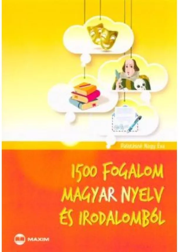 Palotásné Nagy Éva - 1500 fogalom magyar nyelv és irodalomból