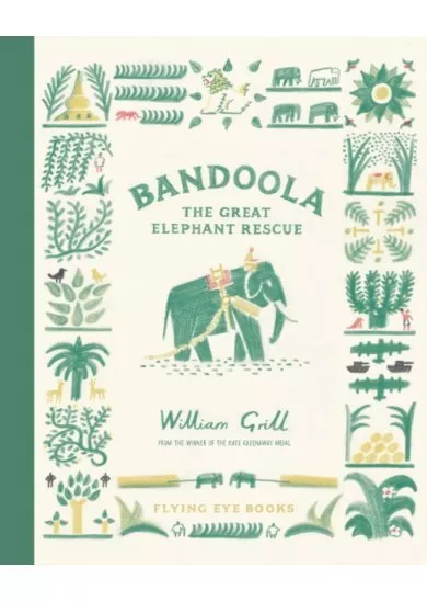 Bandoola: The Great Elephant Rescue