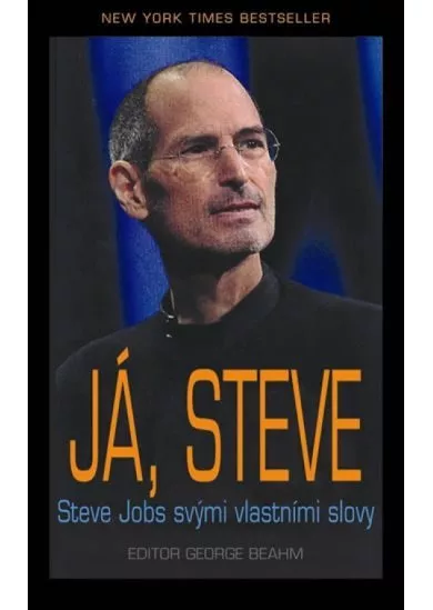 Já, Steve - Steve Jobs vlastními slovy