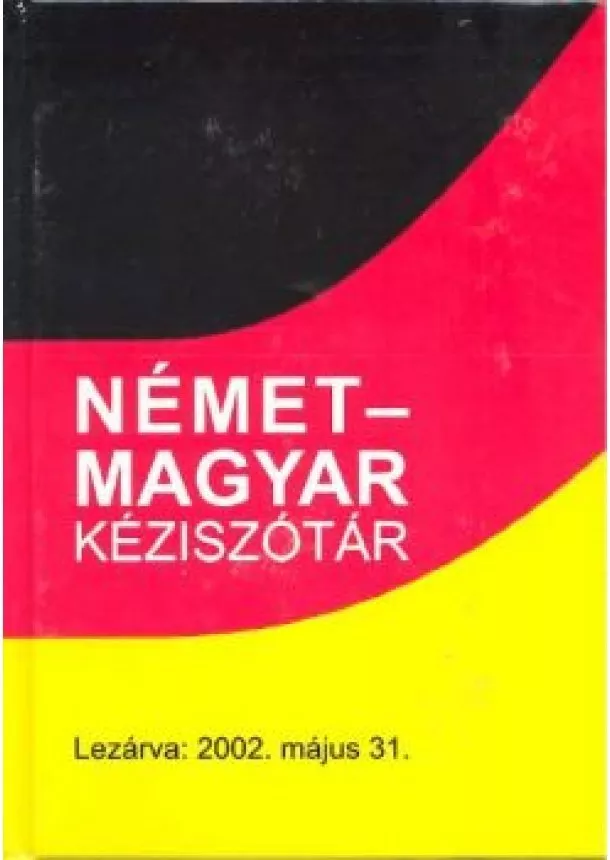 Szótár - NÉMET-MAGYAR KÉZISZÓTÁR